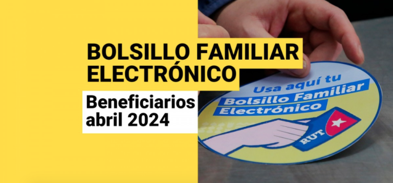 Hasta abril de 2024 se extenderá el Bolsillo Familiar Electrónico