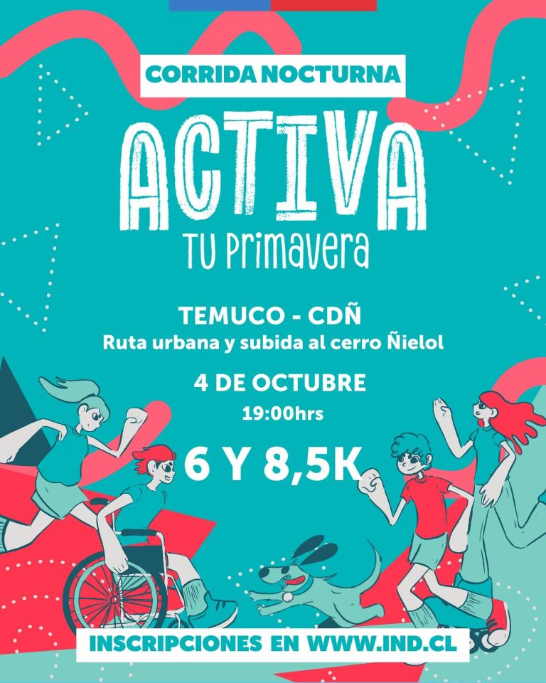 IND Araucanía lanza la Corrida Nocturna 2025: “Activa tu Primavera”